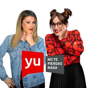 YU, NO TE PIERDAS NADA